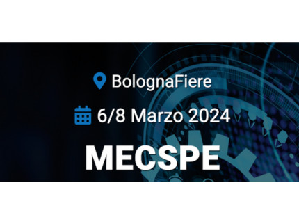 FIERA MECSPE DAL 6 ALL'MARZO 2024